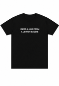 Need a Hug from a Jewish Baddie